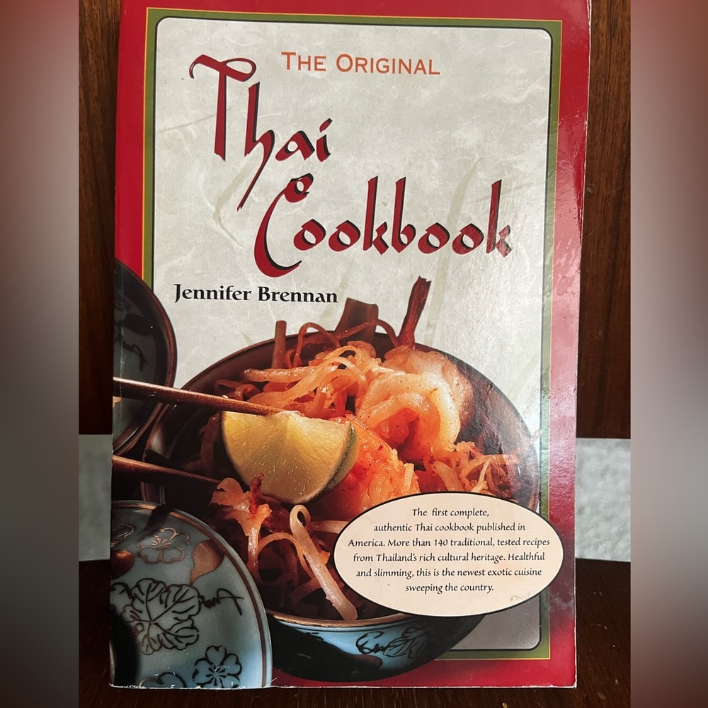 The Original Thai Cookbook, by Jennifer Brennan